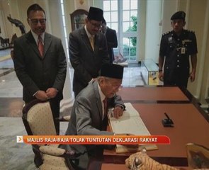 Majlis Raja-Raja tolak tuntutan Deklarasi Rakyat