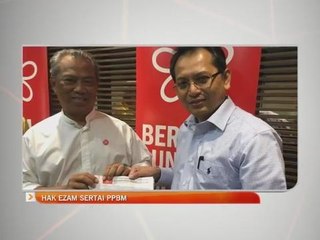 Hak Ezam sertai PPBM