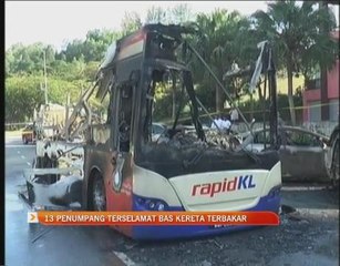 13 penumpang terselamat bas, kereta terbakar