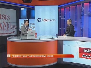 Analisis AWANI: Prospek hala tuju bioekonomi Johor