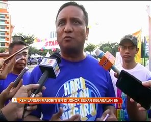 Kehilangan majoriti BN DI Johor bukan kegagalan BN