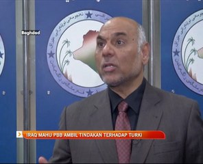 Iraq mahu PBB ambil tindakan terhadap Turki