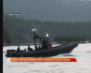Mayat belum dikenal pasti ditemui di Pulau Perak