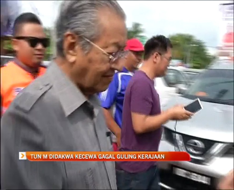Tun M didakwa kecewa gagal guling kerajaan