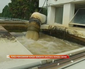 Punca pencemaran Sungai Semenyih diketahui minggu depan