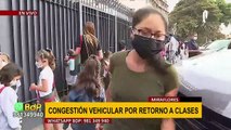 Miraflores: Nuevamente se registra caos vehicular por retorno a clases
