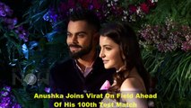 Virat Kohli KISSES Wife Anushka After Getting Felicitated For 100th Test Match | Pics Viral