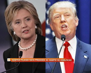 Kempen pilihan raya Presiden AS hampir ke kemuncak