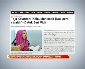 TRW: datuk Seri Vida mungkin tamatkan tajaan