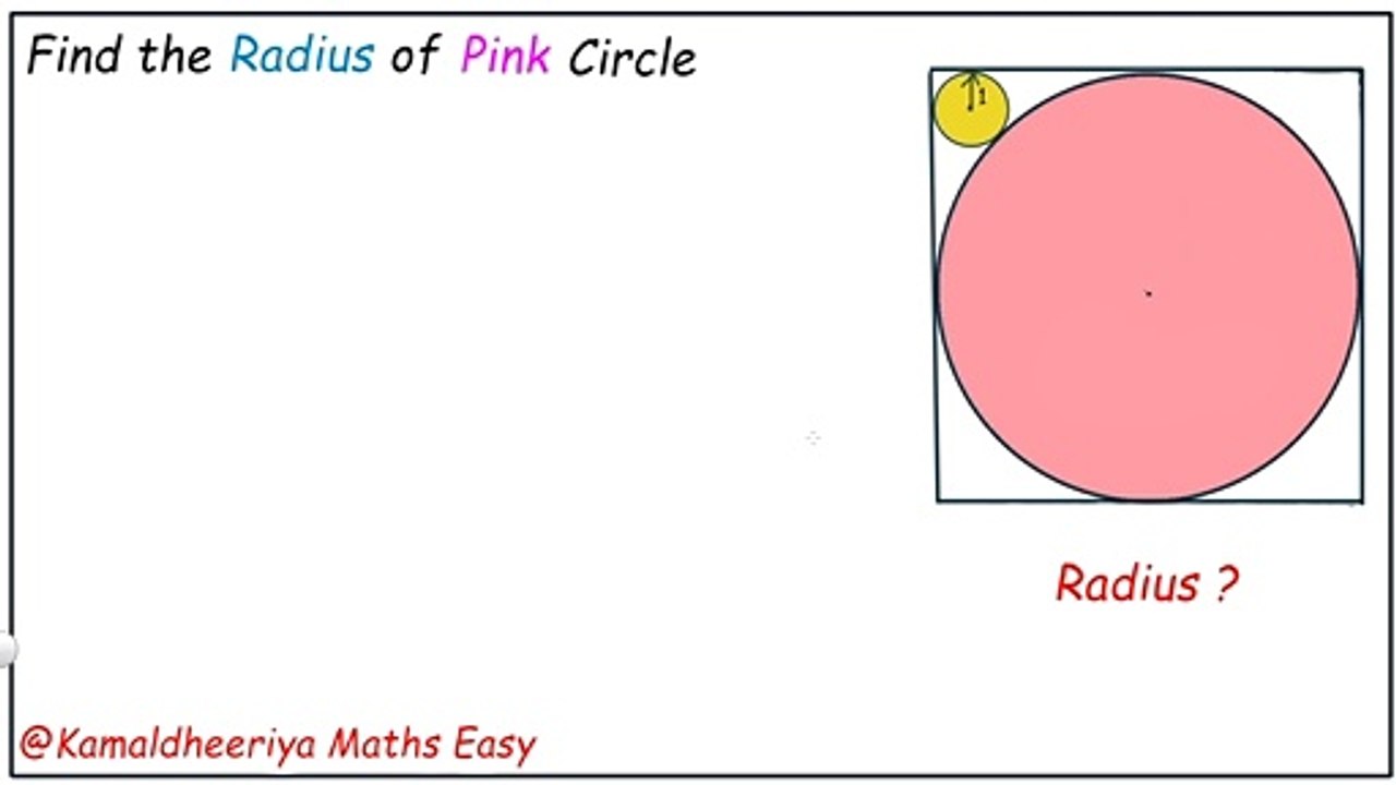Find the radius of Pink circle of this Geometry Problem for Olympiad @Kamaldheeriya Maths easy