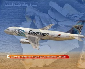 Bahan letupan TNT ditemui dalam pesawat Egyptair