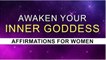 Powerful Affirmations For Women Claim Your Power | Awaken Your Inner Goddess | Manifest Series