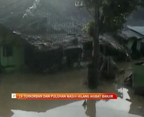 19 terkorban dan puluhan hilang akibat banjir