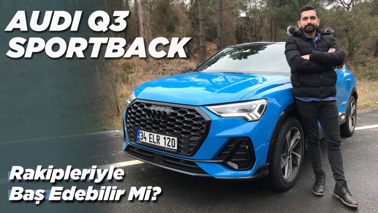 Audi Q3 Sportback Test Sürüşü | Premium Rakiplerle Baş Edebilir mi?