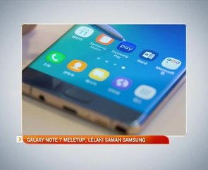Galaxy Note 7 meletup, lelaki saman Samsung