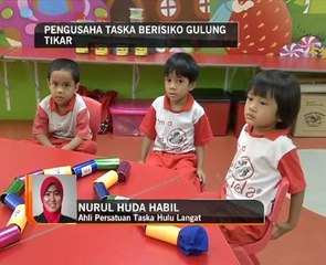 Pengusaha taska berisiko gulung tikar
