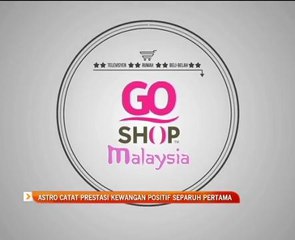 Astro catat prestasi kewangan positif separuh pertama