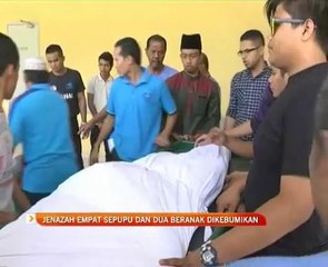Jenazah empat sepupu dan dua beranak dikebumikan