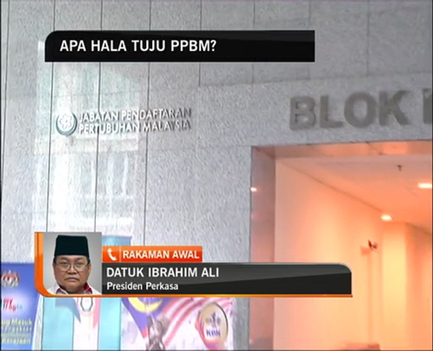 Apa hala tuju PPBM