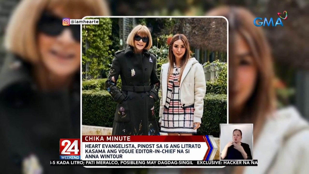 Heart Evangelista, pinost sa IG ang litrato kasama ang Vogue editor-in-chief na si Anna Wintour | 24 Oras