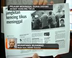 Pelajar meninggal dunia disyaki akibat kencing tikus