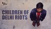 Delhi Riots 2020: Marred by Violence, Children who Lost their Father Look For Hope in a School