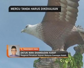 Mercu tanda harus dikekalkan