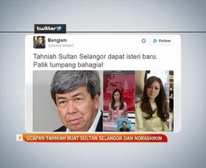 Ucapan tahniah buat Sultan Selangor dan Norashikin