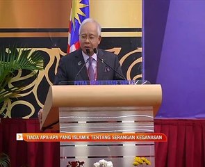 Tiada apa-apa yang Islamik tentang serangan keganasan