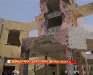 Serangan Aden: DAISH mengaku bertangungjawab
