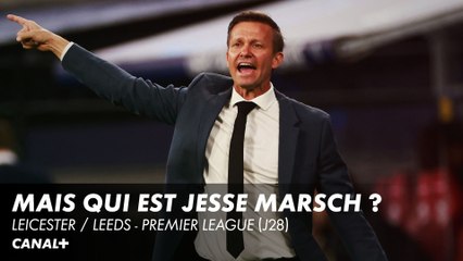 LEEDS : fin du règne Bielsa, place à Jesse Marsch ! - Premier League (J28)