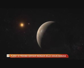 Planet di Proxima Centauri mungkin boleh dihuni manusia