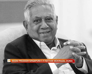 Bekas Presiden Singapura S R Nathan meninggal dunia