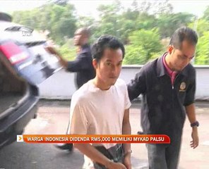 Warga Indonesia didenda RM5,000 memiliki MyKad palsu