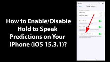 How to Enable/Disable Hold to Speak Predictions on Your iPhone (iOS 15.3.1)?