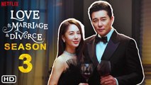 Love (ft. Marriage and Divorce) Season 3 - Trailer (2021) Netflix, Release Date, Episode 1, Park