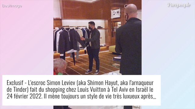 L'arnaqueur de Tinder : Simon Leviev repéré en pleine séance shopping chez Louis Vuitton... Qui paye ?
