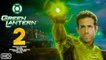 Green Lantern 2 Trailer (2021) - Ryan Reynolds,Blake Lively,Green Lantern Movie, Sequel, Part 2,Cast