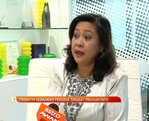 Prihatin kebajikan pekerja tingkat produktiviti