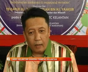 UMNO Kelantan ghairah rampas Kelantan