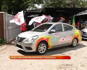 Maxis dan Grab melancarkan Poke Mobile
