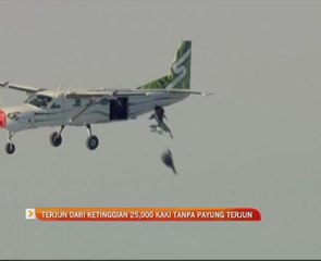 Terjun dari ketinggian 25,000 kaki tanpa payung terjun