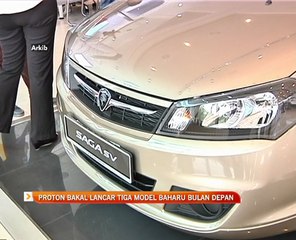 Proton bakal lancar tiga model baharu bulan depan