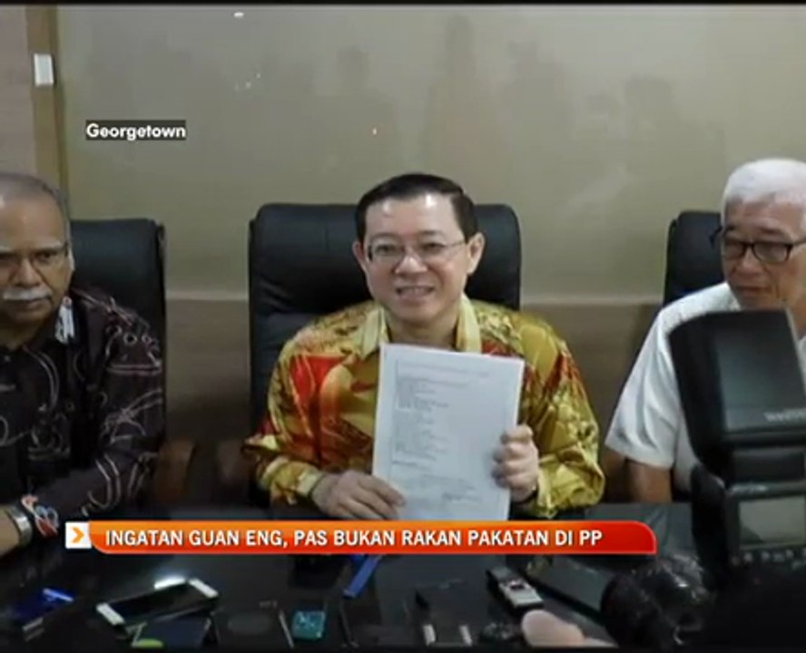 Ingatan Lim Guan Eng, PAS rakan pakatan di Pulau Pinang