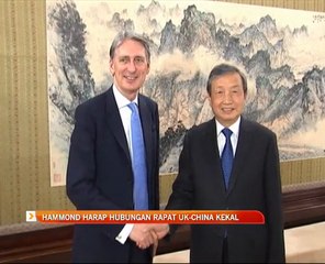 Philip Hammond harap hubungan rapat UK-China kekal