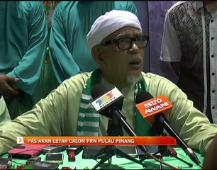 PAS akan letak calon PRN Pulau Pinang