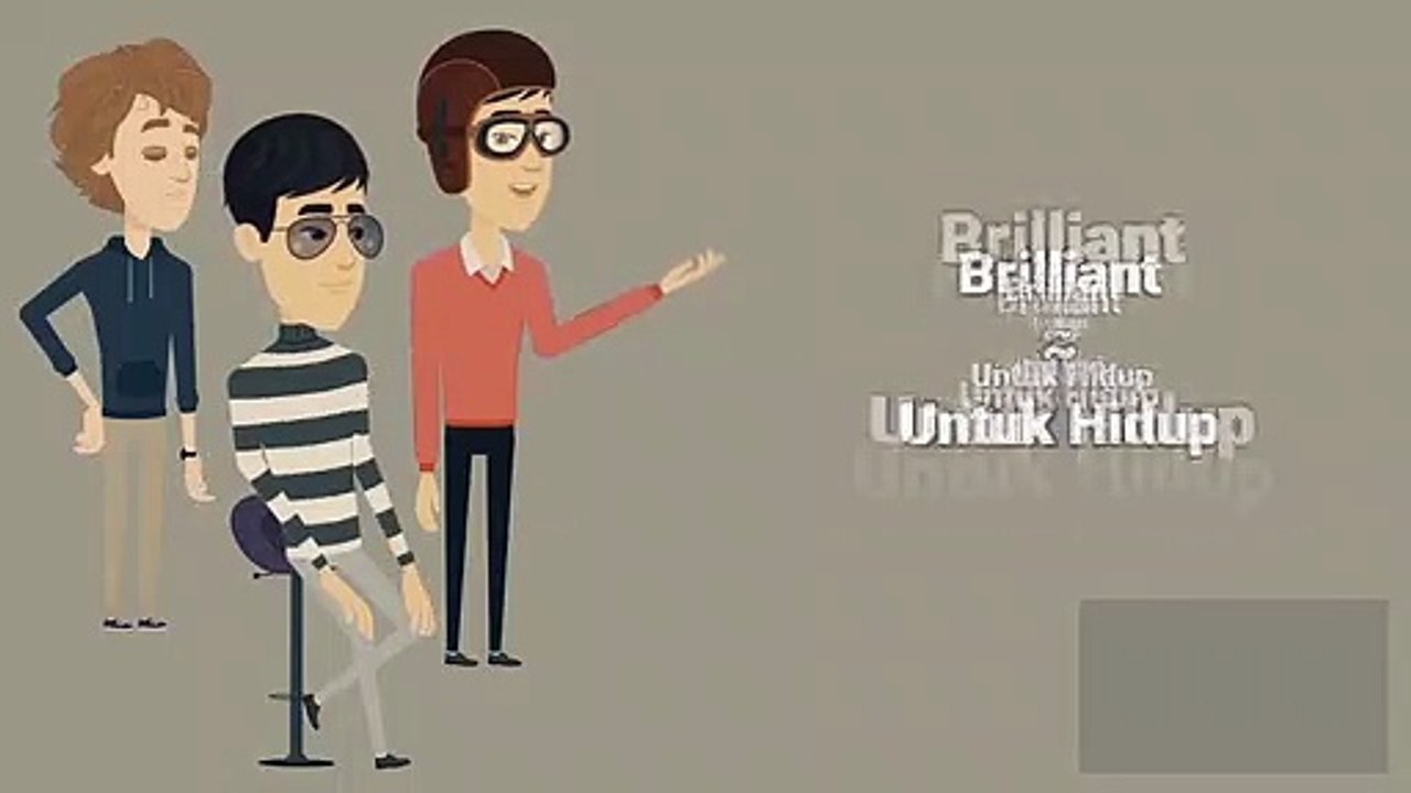 Brilliant - Untuk Hidup ( Official Video Animasi )