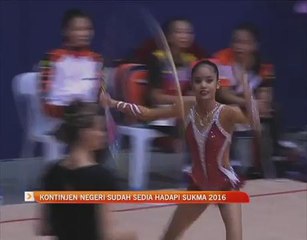 Kontinjen negeri sudah sedia hadapi SUKMA 2016