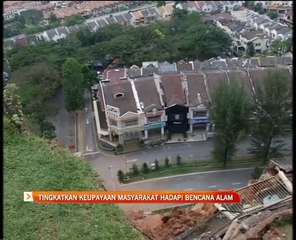 Tingkatkan keupayaan masyarakat hadapi bencana alam