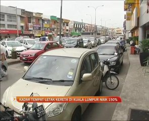 Kadar tempat letak kereta di Kuala Lumpur naik 150%